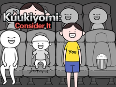 Spel Kuukiyomi: Consider It
