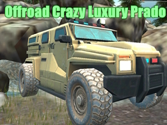 Spel Offroad Crazy Luxury Prado