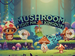 Spel Mushroom Fight For The Kingdom