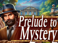 Spel Prelude to Mystery