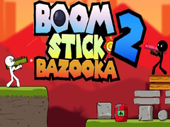 Spel Boom Stick Bazooka 