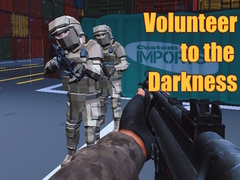 Spel Volunteer to the Darkness