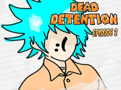 Spel Dead Detention Episode 2 