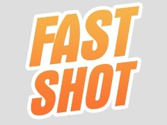 Spel Fast Shot