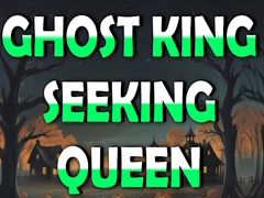 Spel Ghost King Seeking Queen