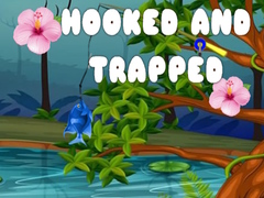 Spel Hooked and Trapped