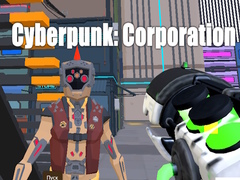 Spel Cyberpunk: Corporation