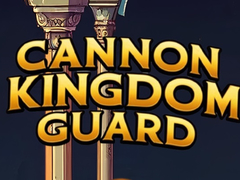 Spel Cannon Kingdom Guard