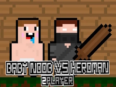 Spel Baby Noob vs Heroman 2 Player