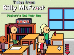 Spel Tales from Billy McFrost: Pigfoot’s Bad Hair Day