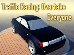 Spel Traffic Racing: Overtake Everyone