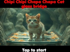 Spel Chipi Chipi Chapa Chapa Cat Glass Bridge 