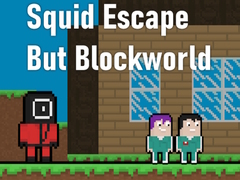 Spel Squid Escape But Blockworld