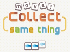 Spel Move! Collect Same Thing 