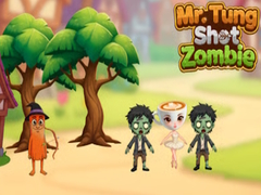 Spel Mr.Tung Shoot Zombie