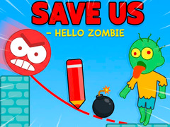 Spel Save Us - Hello Zombie