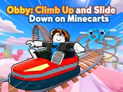 Spel Obby: Climb Up and Slide Down on Minecarts